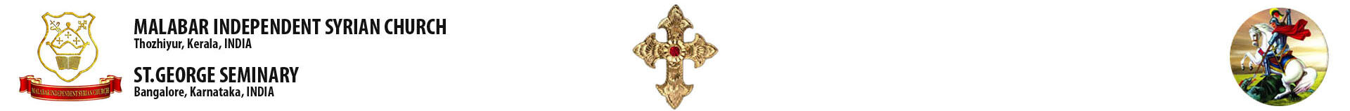 St. George Seminary | Malabar Independent Syrian Church, Bangalore